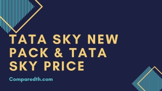 TATA SKY NEW PACK & TATA SKY PRICE