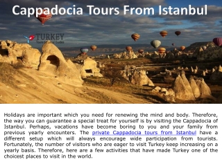 Private Cappadocia Tours From Istanbul