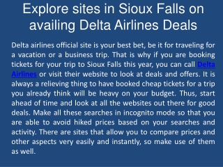 Explore sites in Sioux Falls on availing Delta Airlines Deals