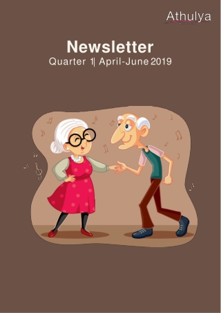 Quarter 1 Newsletter 2019 | Athulya Assisted Living | Senior Wellness