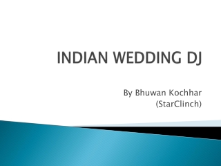 INDIAN WEDDING DJ