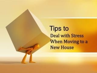 How to Make Moving House Less Stressful