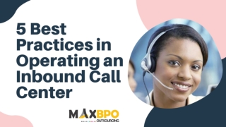 5 Best Practices in Operating an Inbound Call Center