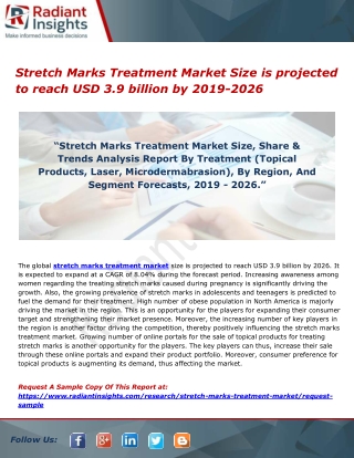 Stretch Marks Treatment Market Size is projected to reach USD 3.9 billion by 2019-2026