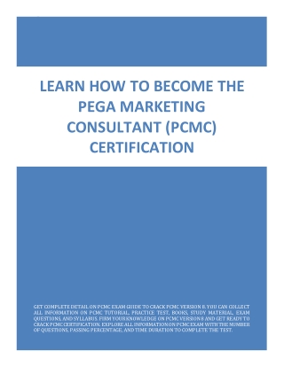 Learn How to Become The Pega Marketing Consultant (PCMC) Certification