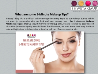 What are some 5-Minute Makeup Tips?