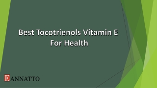Best Tocotrienols Vitamin E