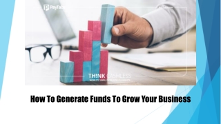 How to Generate Funds to Grow your Business