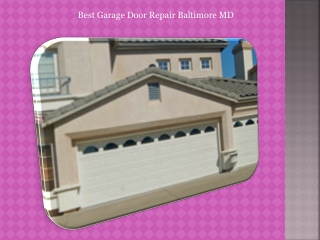 Best garage door repair Baltimore MD