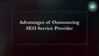 Advantages of Outsourcing SEO Service Provider