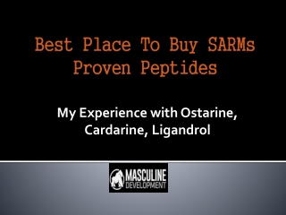 Best Place to Buy SARMs Online – Proven Peptides