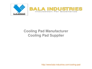 Cooling Pad Supplier, Cooling Pad Manufacturer in Pune, India - Bala Industries