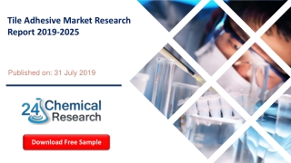 Tile Adhesives Market Research Report 2019-2025