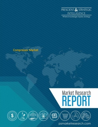 Compressor Market Projected to Have a Stable Growth for the Next Few Years