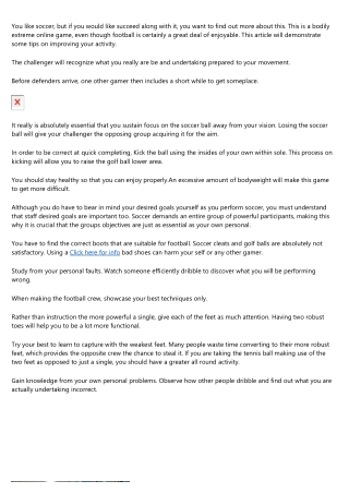 Wish To Enhance Your Football Abilities? Please Read On!