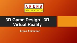 3D Game Design - 3D Virtual Reality - Arena Animation Tilak Road