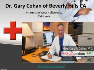 Dr. Gary Cohan of Beverly Hills CA