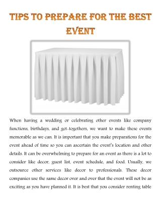 Tips to prepare for the best event