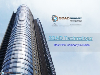SDAD Technology-Best PPC Company in Noida