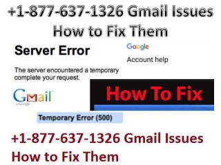 1-877-637-1326 Gmail Issues How to Fix Them