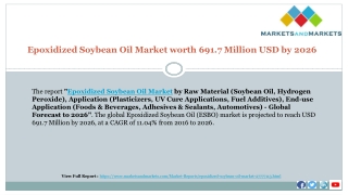 Epoxidized Soybean Oil Market worth 691.7 Million USD by 2026