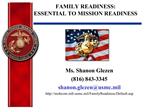 FAMILY READINESS: ESSENTIAL TO MISSION READINESS