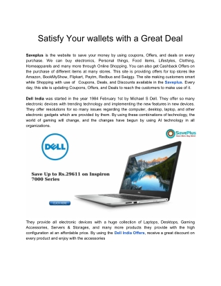 Satisfy Your wallets with a Great Deal