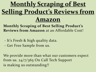 Monthly Scraping of Best Selling Product’s Reviews from Amazon