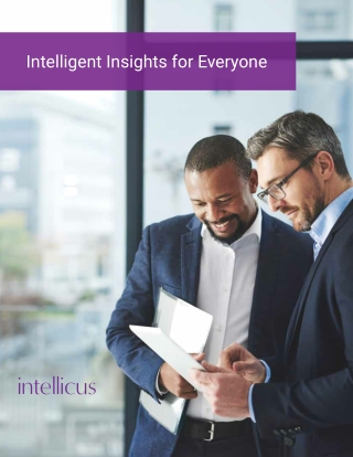 Intelligent Insights for Everyone