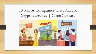 13 Major Companies That Accept Cryptocurrency | coinscapture