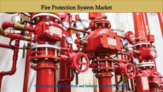 Fire Protection System Market PPT