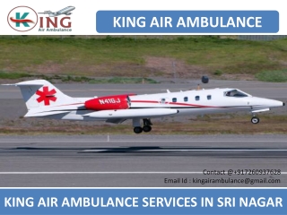 Get More Reliable Air Ambulance Services from Sri Nagar by King