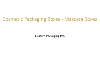 Cosmetic Packaging Boxes