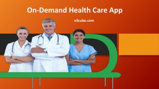 On Demand Health Care App