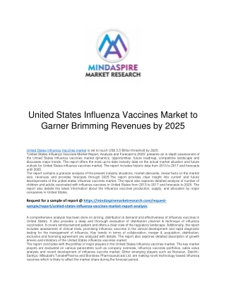 United States Influenza Vaccines Market to Garner Brimming Revenues by 2025