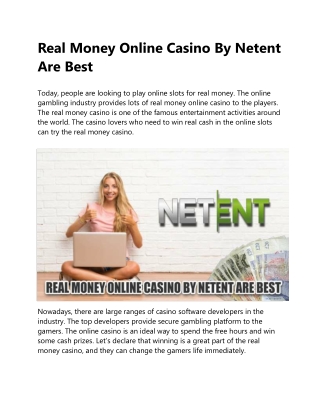 Real Money Online Casino By Netent Are Best