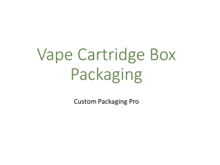 Vape Cartridge Box Packaging