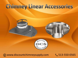 Buy widespread collection of Chimney Liner Accessories