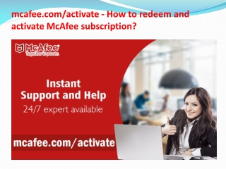 mcafee.com/activate - How to redeem and activate McAfee subscription?