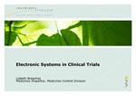 Electronic Systems in Clinical Trials
