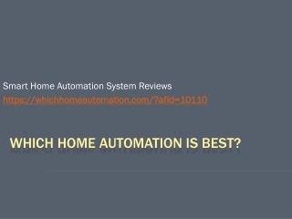 Which Home Automation is Best? | Smart Home Automation System Reviews
