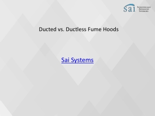 Ducted vs. Ductless Fume Hoods