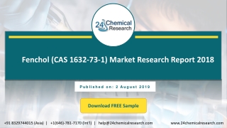 Fenchol (CAS 1632-73-1) Market Research Report 2018