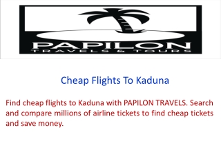 Cheap Flights To Kaduna