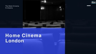 Home Cinema London