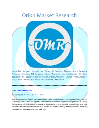 Ingestible Sensors Market: Global Market Size, Industry Growth, Future Prospects, Opportunities and Forecast 2018-2023