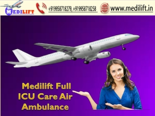 Get Advantages of Medilift Air Ambulance Service in Patna