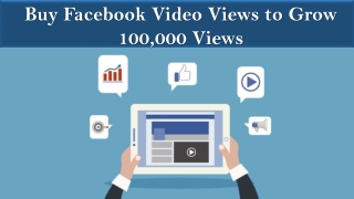 Why Buy Facebook Video Views?