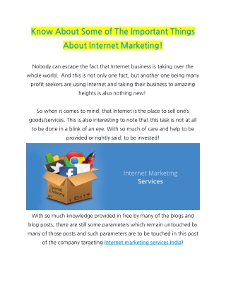 Know About Some of The Important Things About Internet Marketing!
