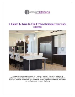 5 Things To Keep In Mind When Designing Your New Kitchen